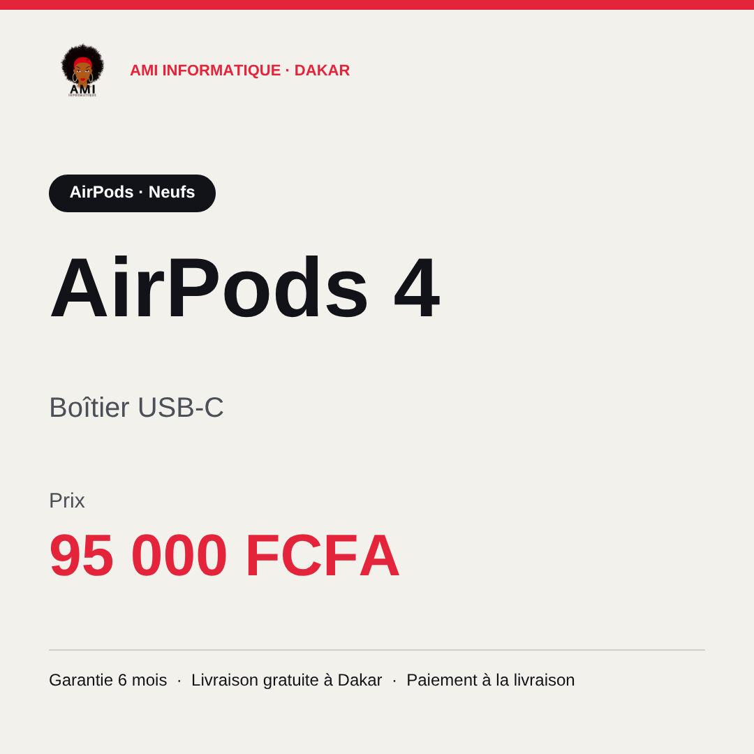 AirPods 4 — prix à Dakar, AMI Informatique