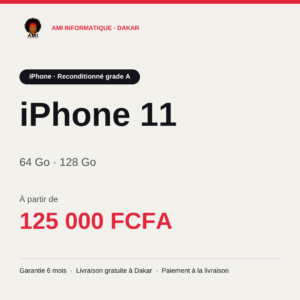 iPhone 11 — reconditionné grade A — prix à Dakar, AMI Informatique