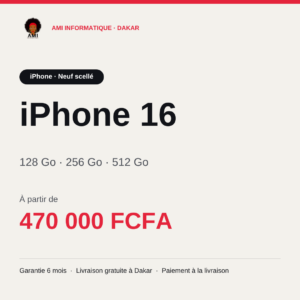 iPhone 16 — prix à Dakar, AMI Informatique