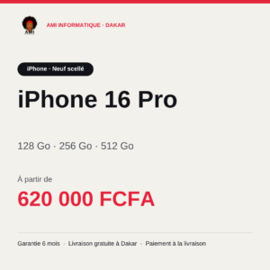 iPhone 16 Pro — prix à Dakar, AMI Informatique